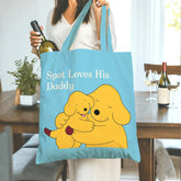 "Spot Loves His Daddy" Tote Bag - Adorable Father & Son Embracing Design, Perfect Father's Day, Birthday, Christmas Gift from Child, Wife or Family
