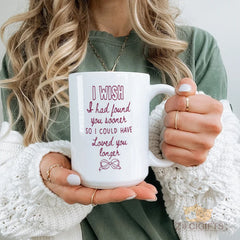 I Wish I Had Found You Sooner Mug - Romantic Purple Text with Bow, Sentimental Gift for Soulmate, Anniversary, Valentine's Day, Christmas, Wedding, Engagement, Long Distance Love - Perfect Gift for Her, Him