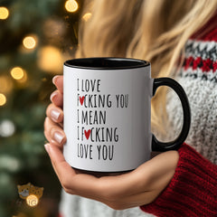 "I Love F*cking You" Funny & Honest Love Mug - Bold Romantic Gift for Couples, Anniversary, Valentine's Day, Birthday, Christmas for Him or Her. Candid Expression Mug for Boyfriend, Girlfriend, Husband, Wife.