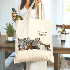 "You're more than family..." Cat Print Tote Bag - Heartfelt Gift for Best Friend, Sister, Partner, Cat Lover on Birthday, Christmas, Thanksgiving