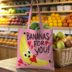 “Bananas For You!” Pink Tote Bag - Fun & Punny Gift for Friend, Her, Mom, Valentine’s Day, Birthday, Christmas, or Just Because You’re Crazy About Them!