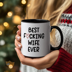 "BEST F*CKING WIFE EVER" Mug with Red Heart Accent - Funny & Edgy Gift for Wife, Girlfriend, Fiancée on Valentine's Day, Anniversary, Wedding, Birthday | Humorous Appreciation Present for Women