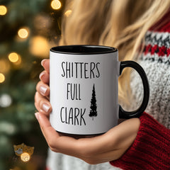 Funny "Shitters Full Clark" Christmas Vacation Mug - Hilarious RV Quote White Coffee Cup with Black Pine Tree, Perfect Holiday Gift for Movie Fans, Family, Friends, Coworkers | Christmas, White Elephant, Secret Santa Gift Idea