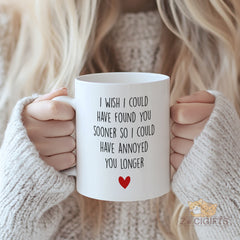 Funny Christmas Gift Mug - "I Wish I Could Have Found You Sooner" Novelty Ceramic Cup with Red Heart, Perfect Gift for Boyfriend Girlfriend, Couples, Friends, Family, Coworkers on Birthday, Anniversary, Valentine's Day