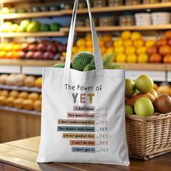"The Power of YET" Inspirational Tote Bag - Growth Mindset Motivational Gift for Students, Teachers, Graduates, Friends - Perfect Positive Affirmation Present for Birthday, Christmas, Graduation, Promotion