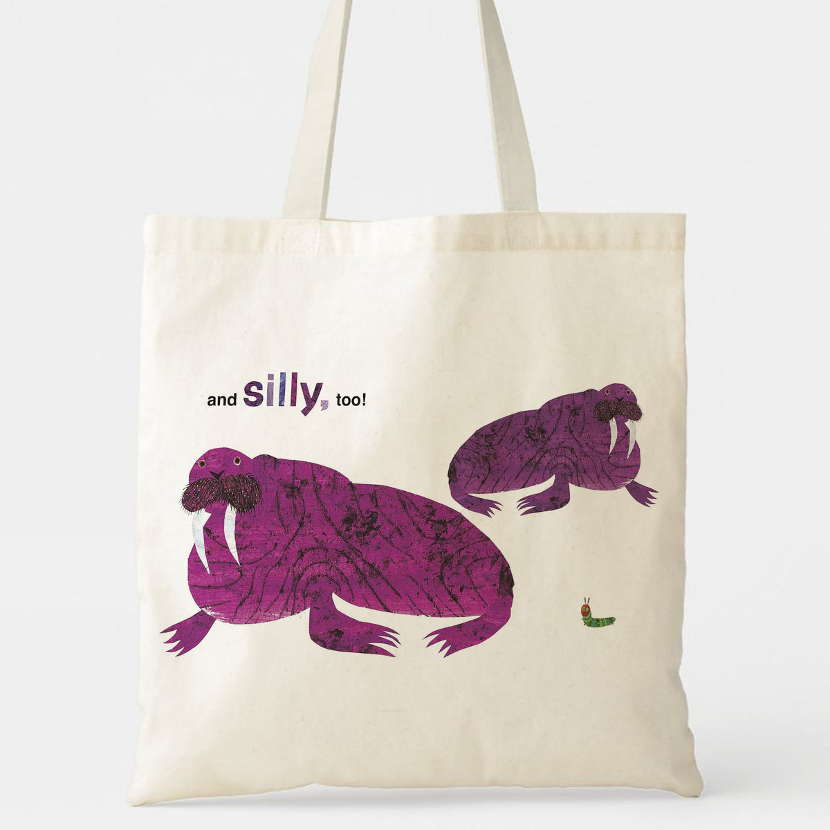 Cute Purple Walrus “And Silly, Too!” Tote Bag - Funny & Heartwarming Gift for Family, Friends, Him, Her on Birthday, Christmas, Valentine‘s Day, Thanksgiving