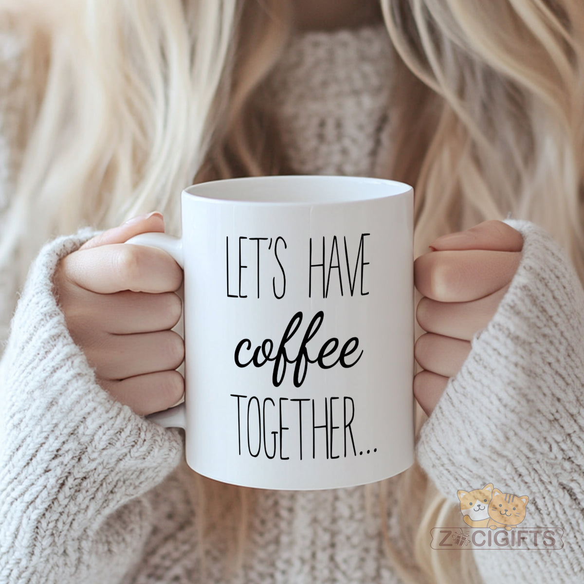 "Let's Have Coffee Together" Cozy Quote Mug - Premium White Ceramic Coffee Cup with Cute Typography, Perfect Gift for Coffee Lovers & Cozy Mornings