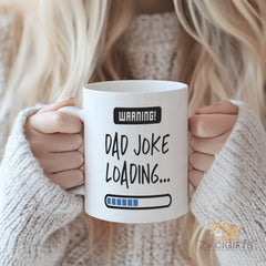 Funny "Dad Joke Loading" Warning Mug - DAD JOKE LOADING... with Progress Bar Design | Perfect Humor Gift for Dad, Father, Husband on Father's Day, Birthday, Christmas | Great Present for Dad Joke Lovers